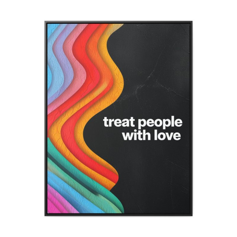 Treat People With Love Canvas