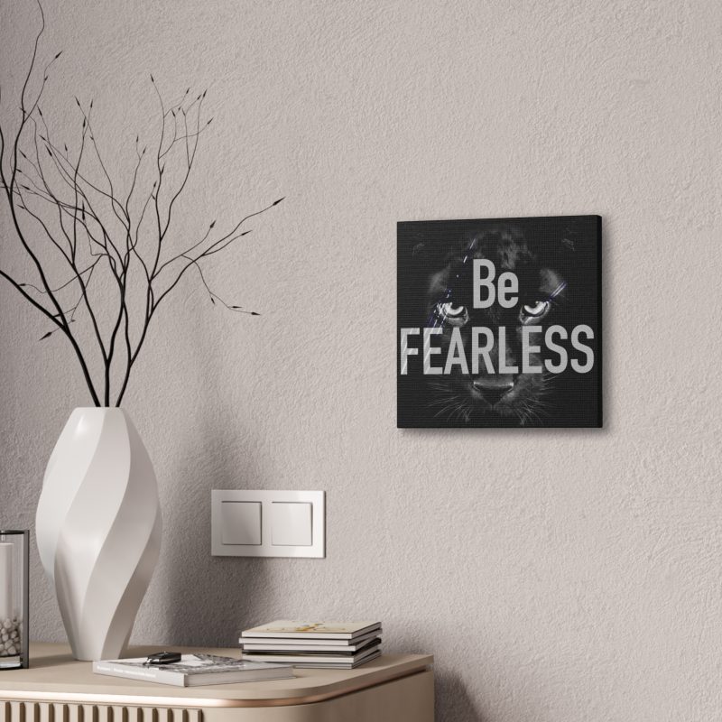 Be Fearless Canvas Art - Image 8