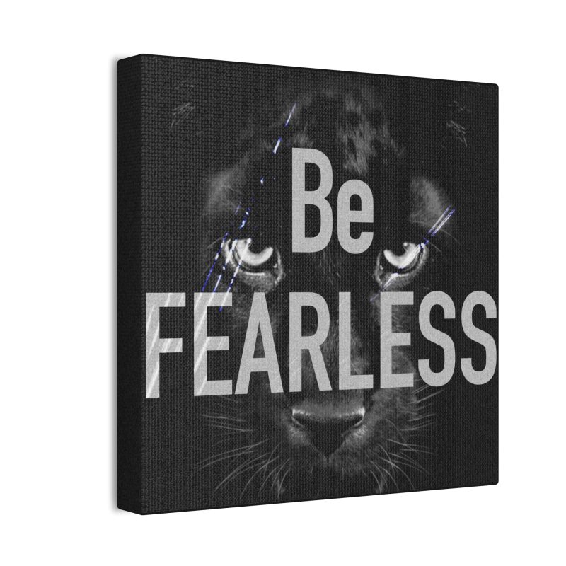 Be Fearless Canvas Art - Image 2