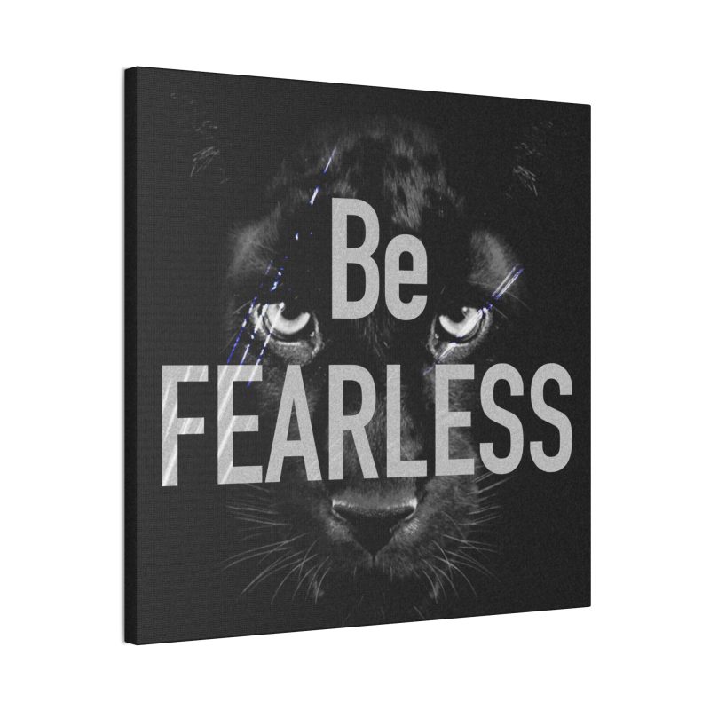 Be Fearless Canvas Art - Image 14