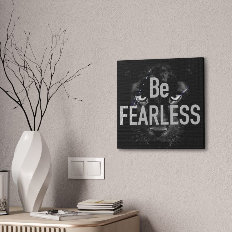 Be Fearless Canvas Art - Image 12